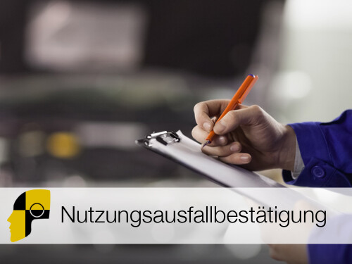 Wir erstellen Ihnen die nötige Reparaturbestätigung für Ihren Nutzungsausfall