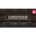 B2 Communications GmbH Werbeagentur Werbeagentur