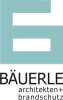 Bild: BÄUERLE Architekten+Brandschutz