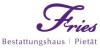 Bild: Bestattungshaus Pietät Fries Bestattungshaus