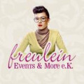 Freulein Events & More e. K.
