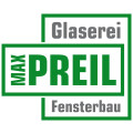 Glaserei + Fensterbau Max Preil GmbH
