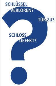 Schlüssel Verloren? Tür Zu? Schloss Defekt?