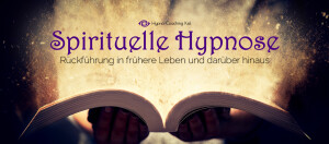 Spirituelle Hypnose