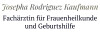 Bild: Josepha Rodriguez Fachärztin für Frauenheilkunde und Geburtshilfe
