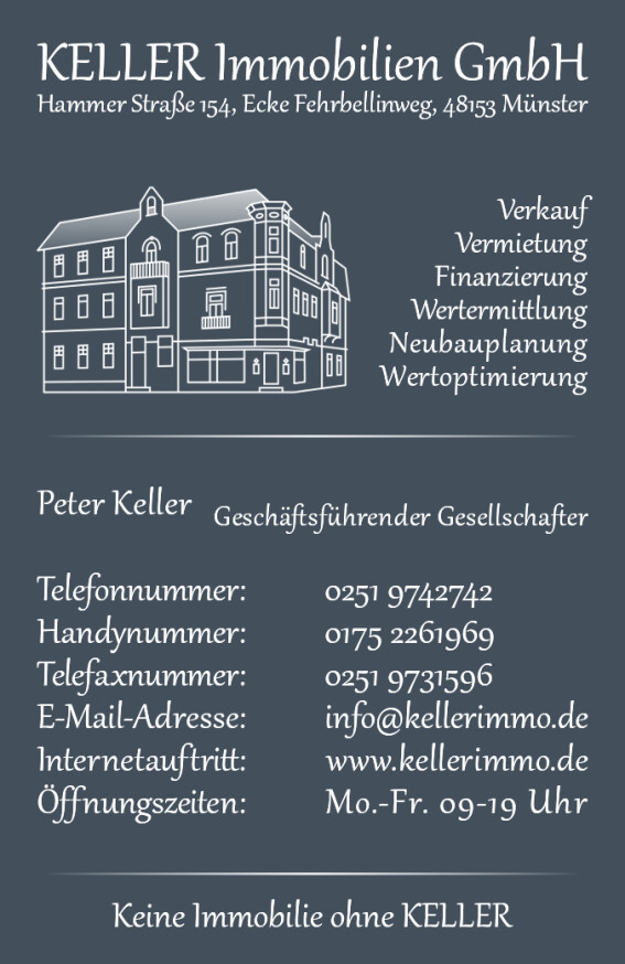Sie sehen hier die Vorderseite der Visitenkarte der KELLER Immobilien GmbH mit allen wichtigen Kontaktdaten zum Unternehmen. Auch die Tätigkeitsbereiche des Immobilienmaklers sind stichwortartig zu entnehmen.