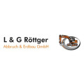 L & G Röttger Abbruch & Erdbau GmbH