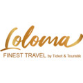 Loloma Finest Travel by Ticket & Touristik