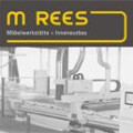 M. Rees Möbelwerkstätte Inh. M. Thanner E.K