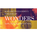 Madame Kassandra's parlour of wonders