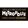 Metropolis Tabledance