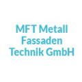 MFT Metall-Technik-Fassaden GmbH Blechverarbeitung