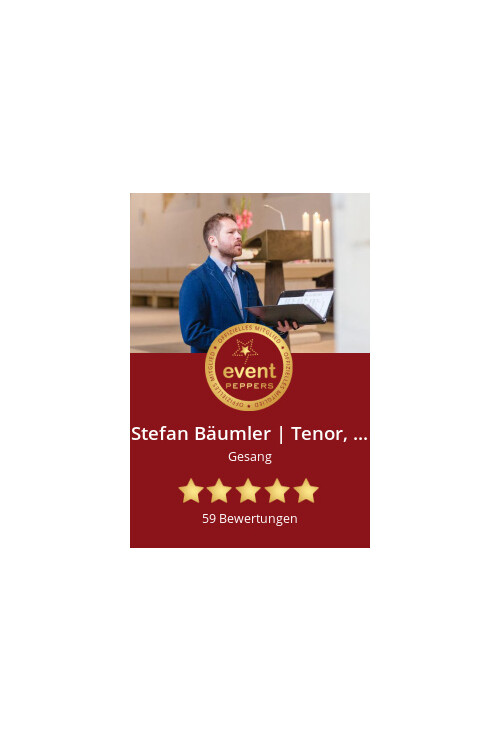 Stefan Bäumler Tenor und Hochzeitsänger