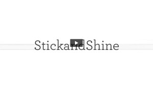 StickandShine