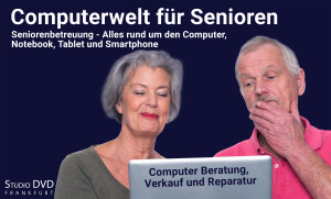 Computerwelt für Senioren Seniorenbetreuung - Alles rund um den Computer, Notebook, Tablet und Smartphone