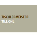 Till Ohl Tischlerei