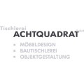Tischlerei Achtquadrat GmbH