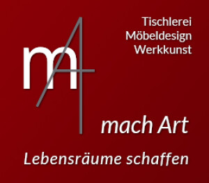 Tischlerei machArt