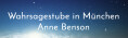 Bild: Wahrsagestube München - Anne Benson in München