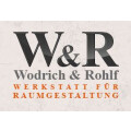 Wodrich & Rohlf Werkstatt für Raumgestaltung Inh. Maik Wodrich